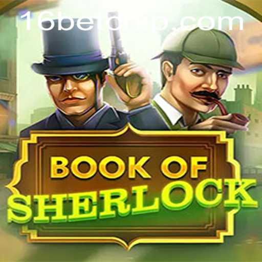 Exploring the Intriguing World of BookOfSherlock and Its Connection to 16bet PH Login