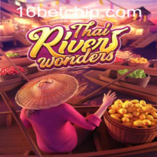 Delving Into the Exciting World of ThaiRiverWonders and 16bet PH Login